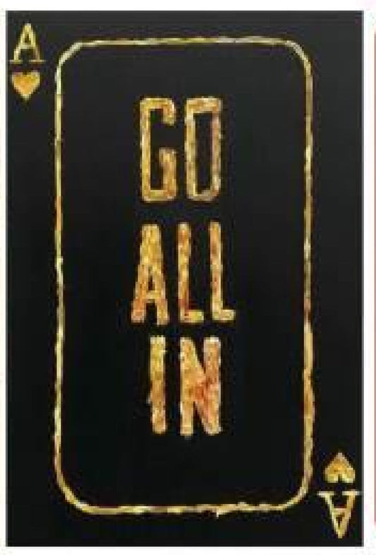 Go All In Metal Sign